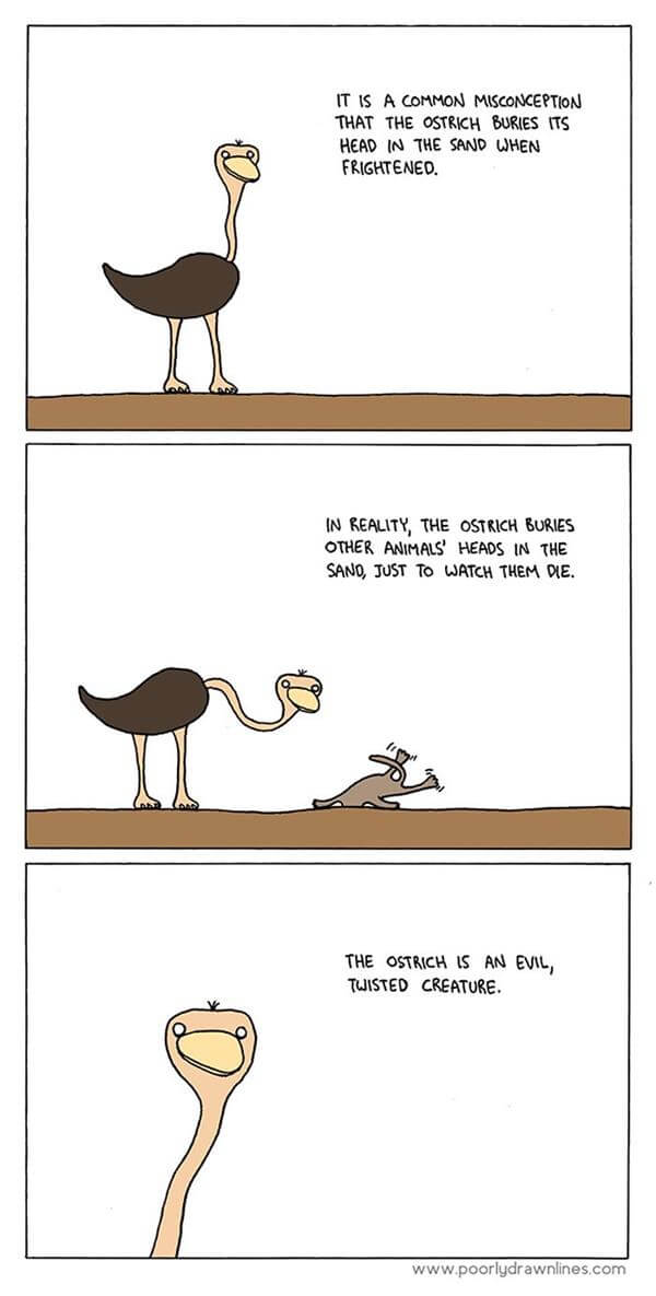 Ostrich evil